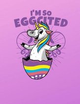I'm So Eggcited Easter Unicorn Sketchbook