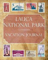 Lauca National Park Vacation Journal