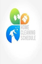 Home Cleaning Schedule