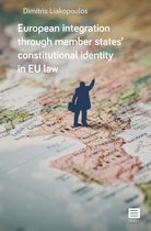 European integration through member states’ constitutional identity in EU law