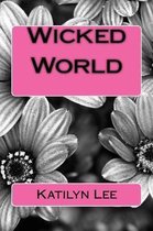 Wicked World