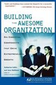 Building The Awesome Organization