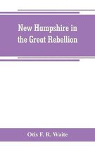 New Hampshire in the great rebellion