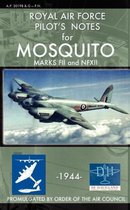 Royal Air Force Pilot's Notes for Mosquito Marks FII and NFXII