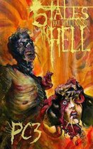 5 Tales That Will Land You in Hell