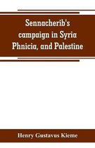 Sennacherib's campaign in Syria, Phnicia, and Palestine