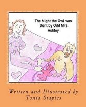 The Night the Owl was Sent by Odd Mrs. Ashley