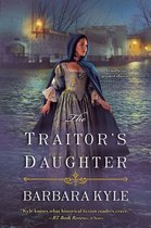 Thornleigh Saga 7 - The Traitor's Daughter