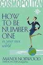 How to Be Number One
