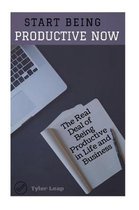 Start Being Productive NOW