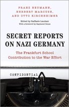 Secret Reports On Nazi Germany