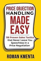 Price Objection Handling Made Easy