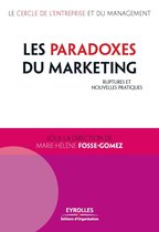 Cercle de l'entreprise - Les paradoxes du marketing