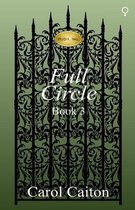 Full Circle (RUSH, Inc. Book 3)