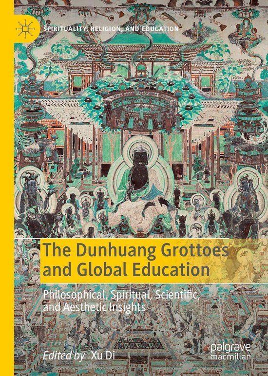 Education (R0) - The Dunhuang Grottoes and Global Education - cover