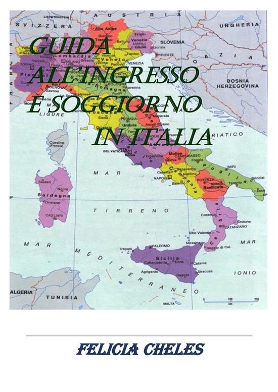Guida all'ingresso e soggiorno in Italia - cover