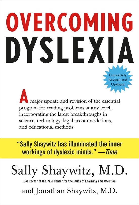 Overcoming Dyslexia Completely Revised and Updated