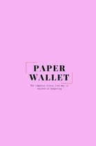 Paper Wallet - The simplest stress free way to succeed at budgeting