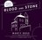 Blood and Stone
