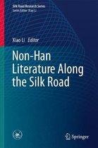 Silk Road Research Series- Non-Han Literature Along the Silk Road