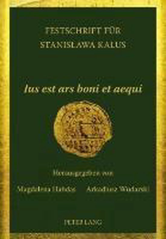 Jus Est Ars Boni Et Aequi Ius est ars boni et aequi | 9783631587799 | Magdelena Habdas | Boeken