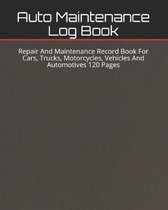 Auto Maintenance Log Book