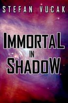 Shadow Gods Saga- Immortal in Shadow
