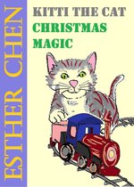 Kitti the Cat - Kitti The Cat: Christmas Magic