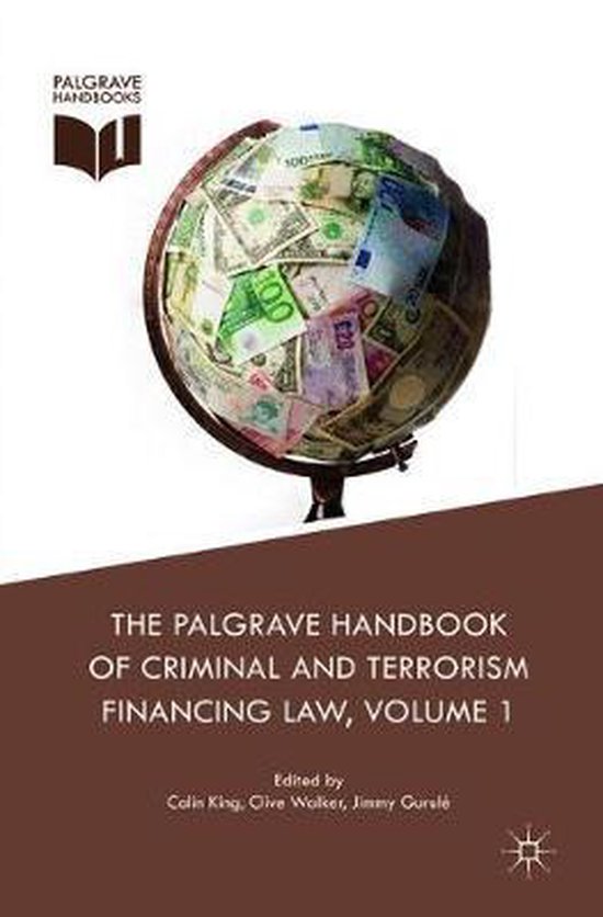 The Palgrave Handbook of Criminal and Terrorism Financing La ... - cover