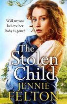 The Stolen Child The most heartwrenching and heartwarming saga you'll read this year