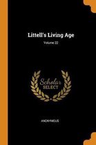 Littell's Living Age; Volume 22