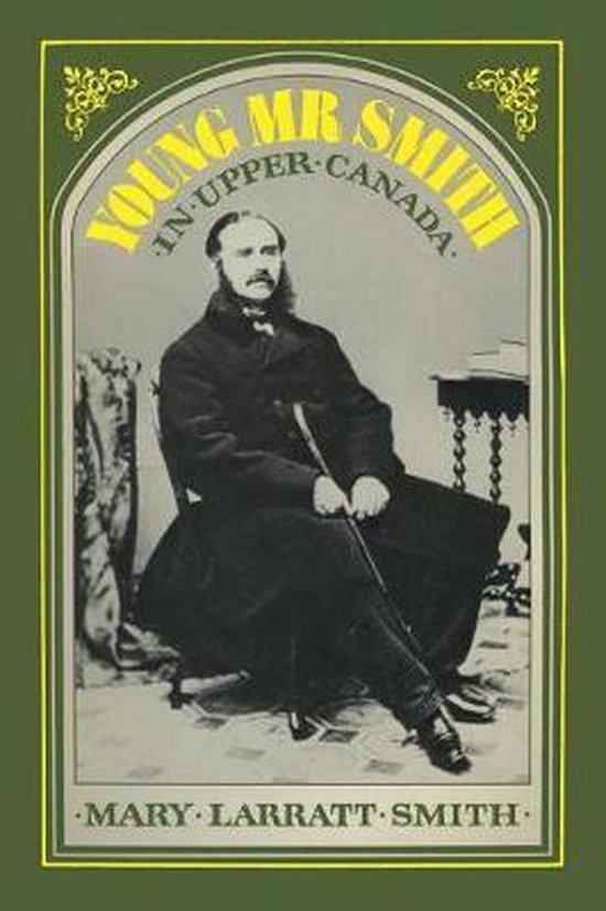 Heritage- Young Mr Smith in Upper Canada - cover