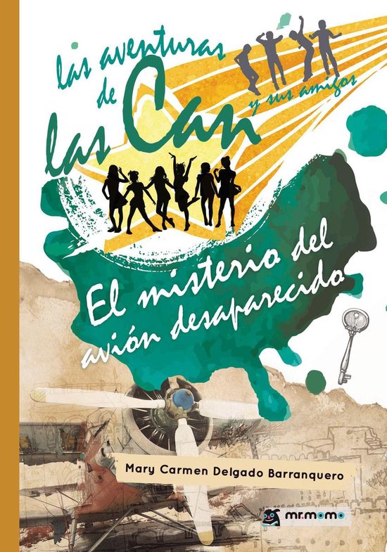 Las aventuras de las Can y sus amigos. El misterio del avión desaparecido