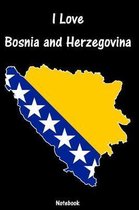 I Love Bosnia and Herzegovina