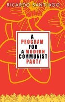 A Program for a Modern Communist Party