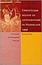 Christelijke religie en antisemitisme in Nederland 1990 (s)