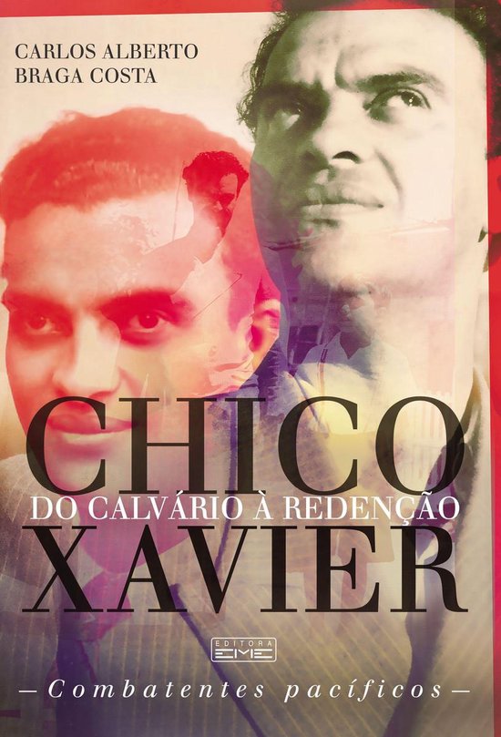 Chico Xavier - Do calvário à redenção - cover
