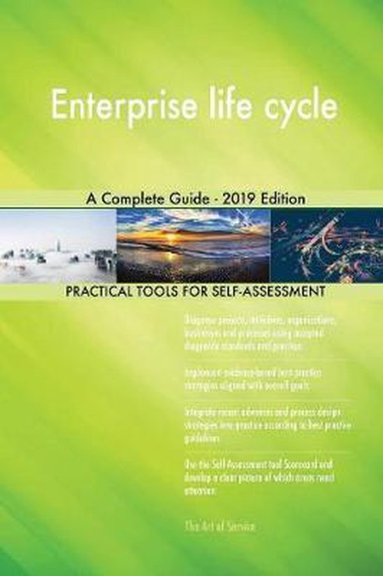 Enterprise life cycle A Complete Guide - 2019 Edition | 9780655548249 ...