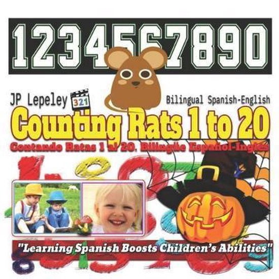 Counting Rats 1 to 20. Bilingual Spanish-English, Jp Lepeley ...