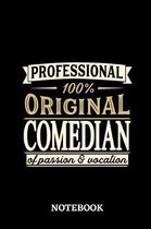 Professional Original Comedian Notebook of Passion and Vocation