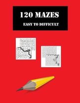 120 Mazes Easy to Difficult