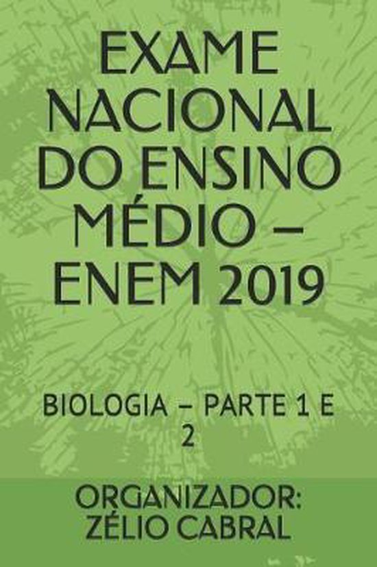 Exame Nacional Do Ensino M Dio Enem Organizador Zelio Cabral