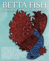 Betta Fish Coloring Book For Adults