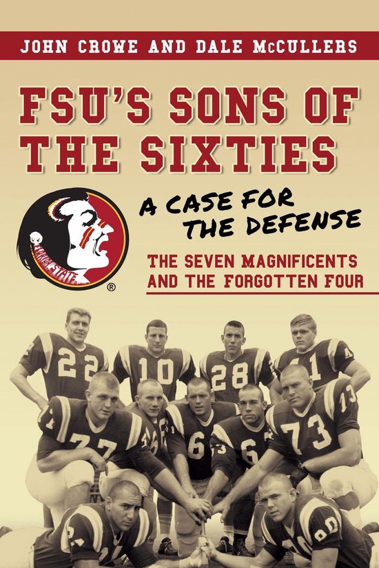 FSU’s Sons of the Sixties: A Case for the Defense - cover
