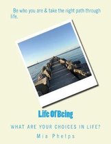 Life Of Being