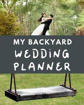 My Backyard Wedding Planner