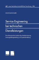 Service Engineering Bei Technischen Dienstleistungen