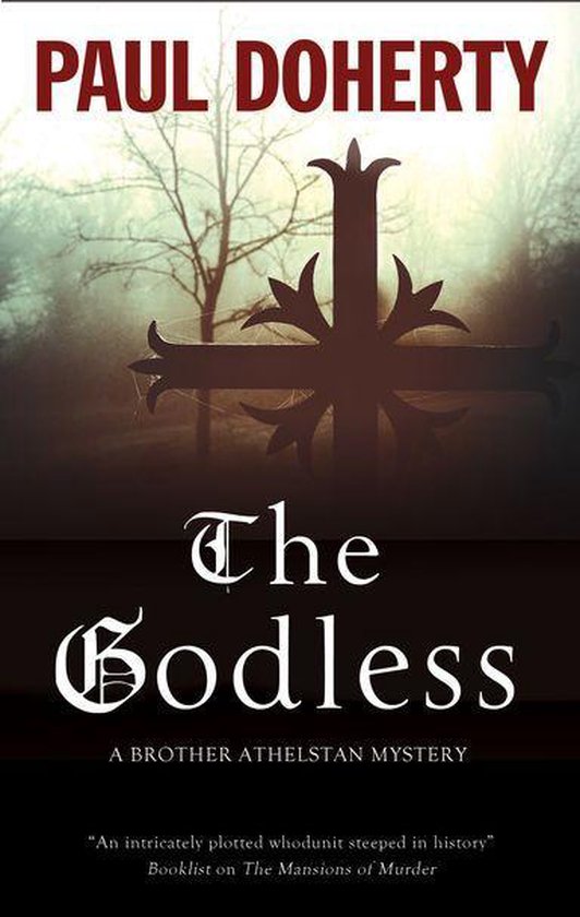 A Brother Athelstan Mystery 19 - The Godless - cover