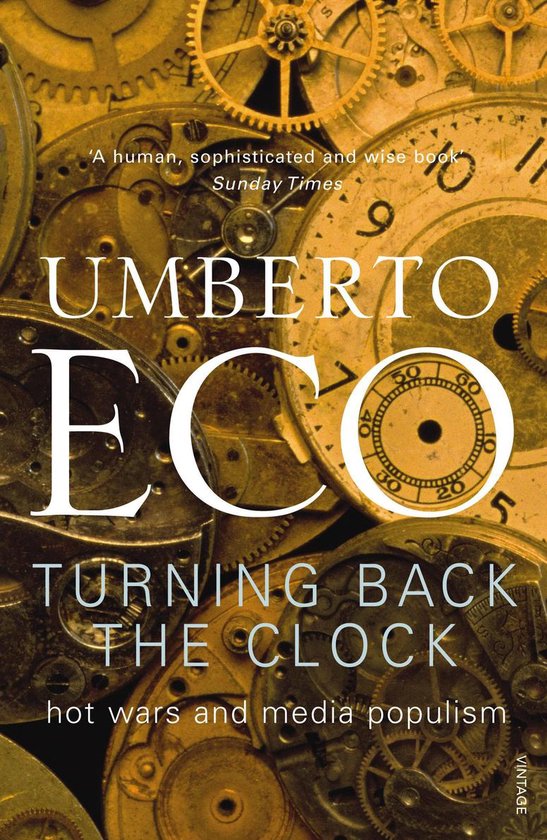 Turning Back The Clock (ebook), Umberto Eco | 9781407018744 | Boeken ...