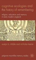 Cognitive Ecologies and the History of Remembering